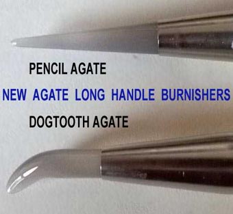 Agate Pencil and Dogtooth burnishers